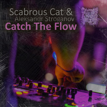Catch The Flow (Instrumental Mix)