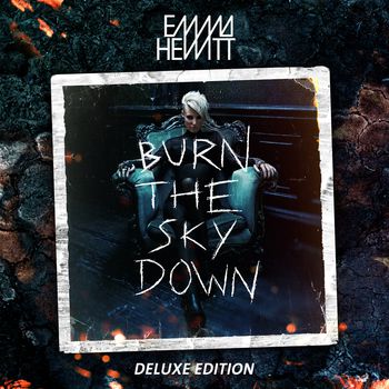 Burn The Sky Down (Deluxe Version)
