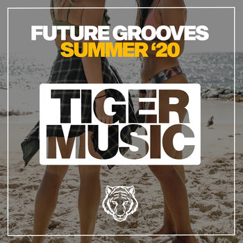 Future Grooves Summer '20