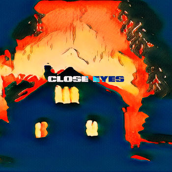 Close Eyes