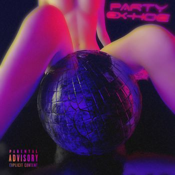 PARTY EX-HOE EP
