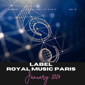 Label Royal Music Paris - January 2024