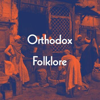 Orthodox Folklore