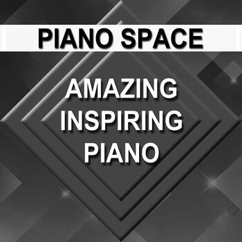 Amazing Inspiring Piano