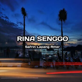 Rina Senggo
