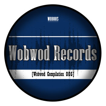 Wobwod Compilation, Vol.005