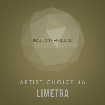 Artist Choice 46: Limetra