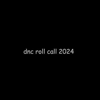 dnc roll call 2024