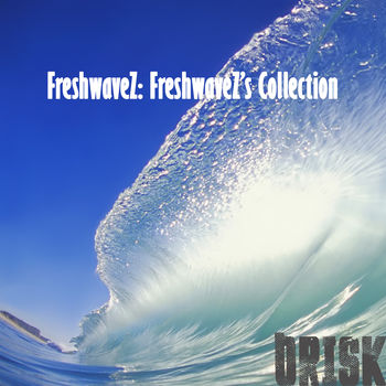 FreshwaveZ's Collection