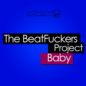 The BeatFuckers Project