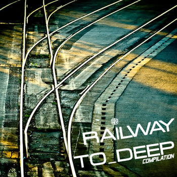 Railway To Deep Compilation