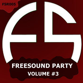 Freesound Party Vol. 3