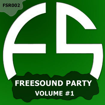 FreeSound Party - VOL.1