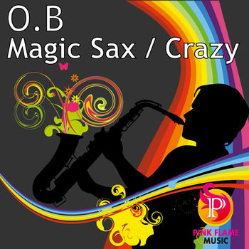 Crazy & Magic Sax