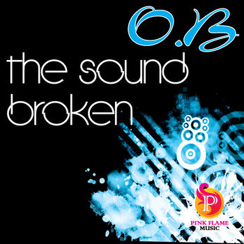 Broken & The Sound