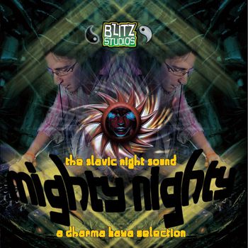 Mighty Nighty By Dharma Kaya: The Slavic Night Sound