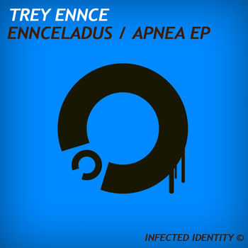 Ennceladus / Apnea EP