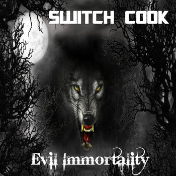 Evil Immortality