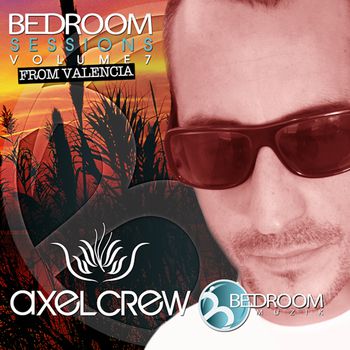 Bedroom Sessions Vol 7 Valencia By Axel Crew
