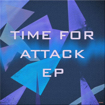 Time For Attack - EP