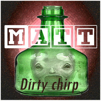 Dirty Chirp