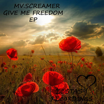 Give Me Freedom EP