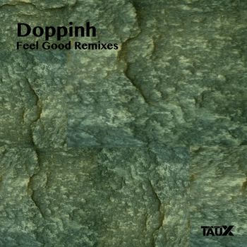 Feel Good Remixes