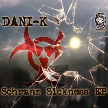 Schranz Sickness EP