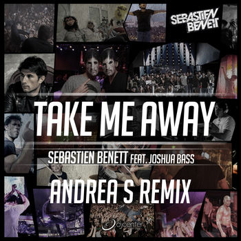 Take Me Away (Andrea S Remix)