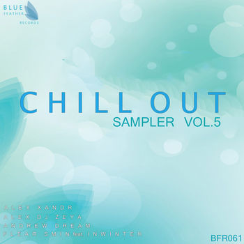 Chill Out Sampler Vol.5