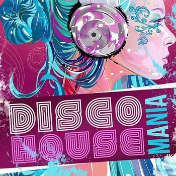 Disco House Mania CD1