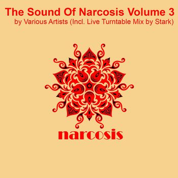 The Sound of Narcosis Volume 3