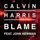 Blame by Calvin Harris