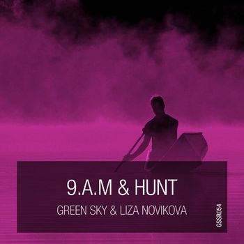 9 A.M. & Hunt