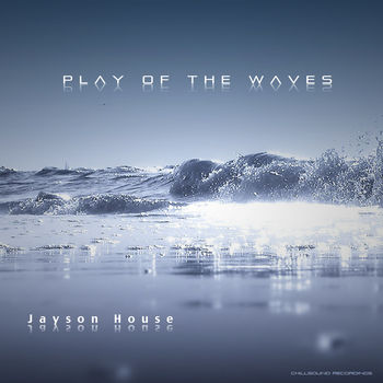 Play of The Waves