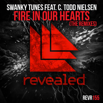Fire In Our Hearts (The Remixes)