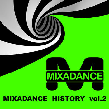 Mixadance History 2