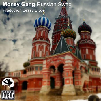 Russian Swag (Beasy Clyde Production)