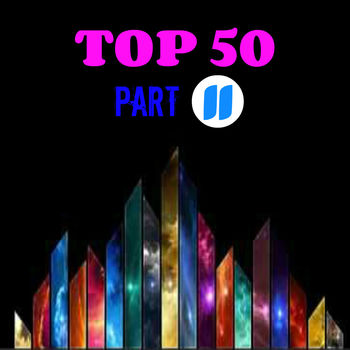 TOP 50 - Part II