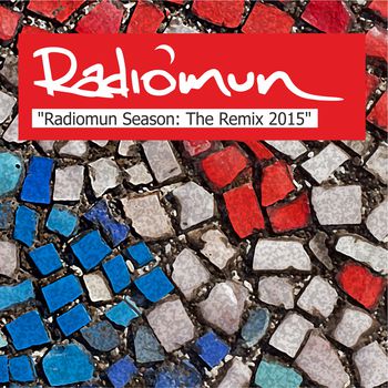 Radiomun Season - The Remix 2015