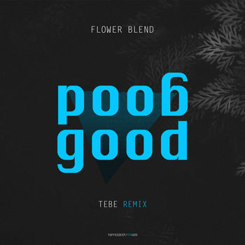 Good Good (Tebe Remix)