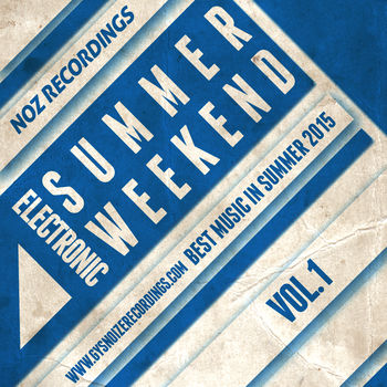 Summer Weekend - Electronica Vol.1