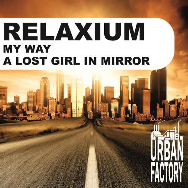 Relaxium, Urban Factory, My Way, Tech House, музыка, мп3, скачать трек, нов...