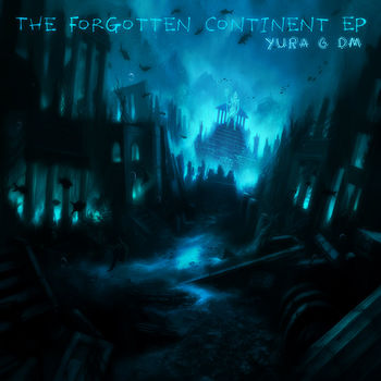 The Forgotten Continent EP