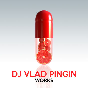Dj Vlad Pingin Works