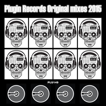 Plugin Records Original Mixes 2015