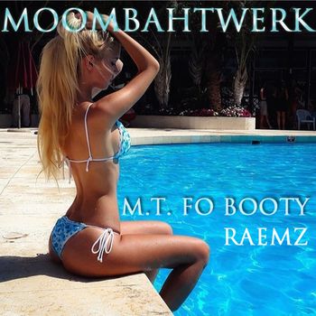 M.T. Fo Booty