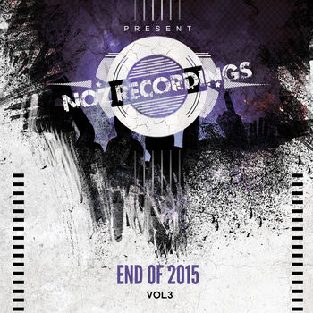 Noz Recordings, End of 2015 Vol.3