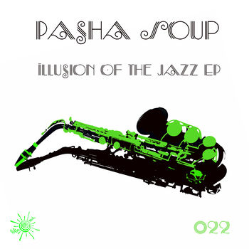 Illusion Of The Jazz EP