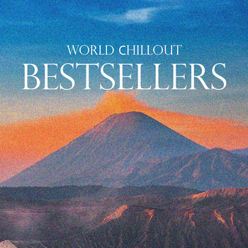 World Chillout - Bestsellers